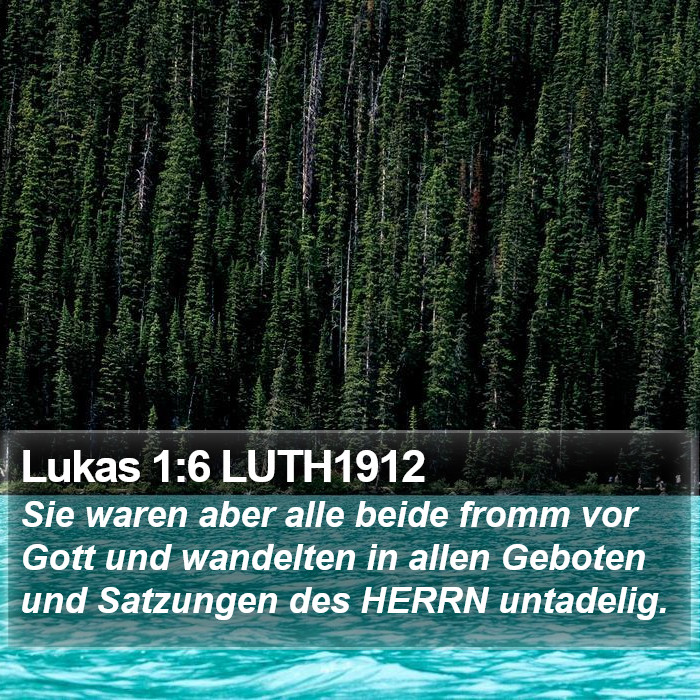 Lukas 1:6 LUTH1912 Bible Study