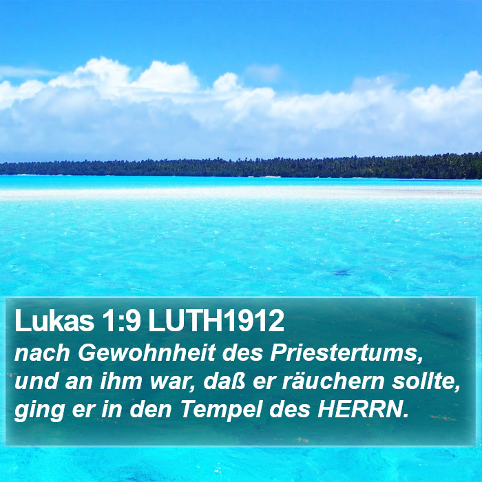 Lukas 1:9 LUTH1912 Bible Study