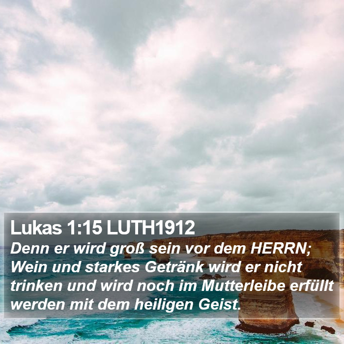 Lukas 1:15 LUTH1912 Bible Study