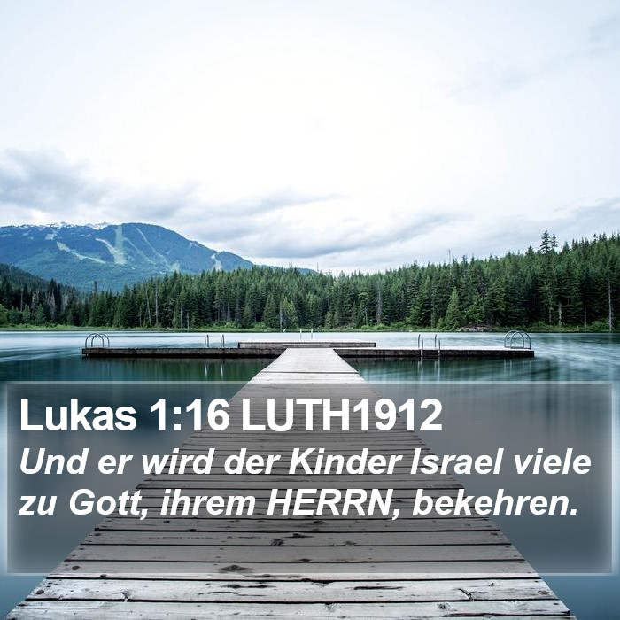 Lukas 1:16 LUTH1912 Bible Study