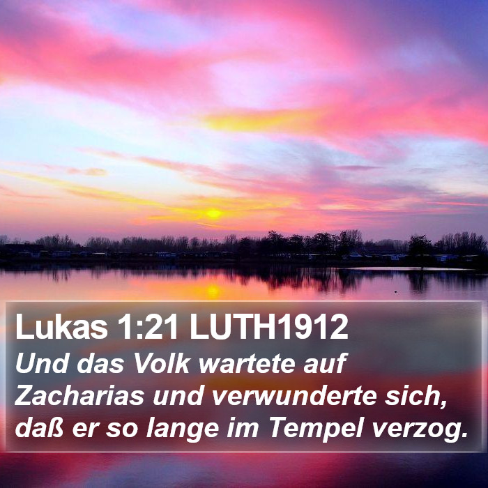 Lukas 1:21 LUTH1912 Bible Study