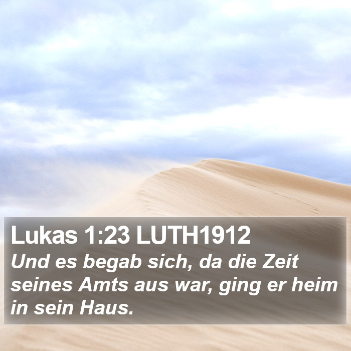 Lukas 1:23 LUTH1912 Bible Study