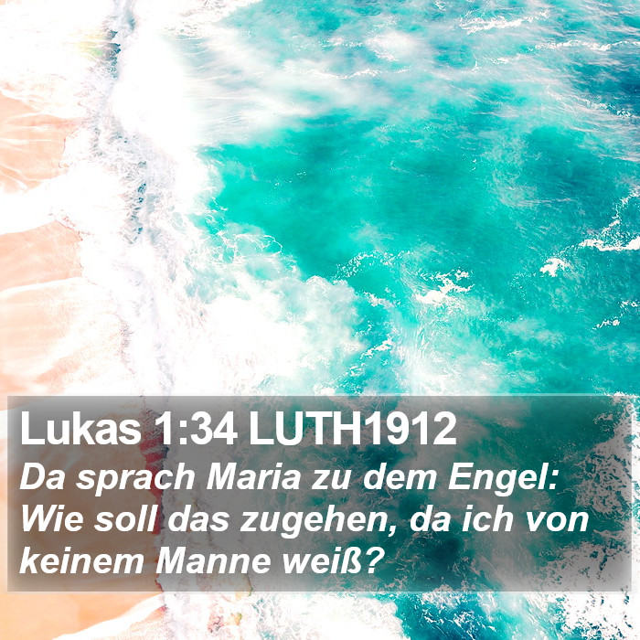 Lukas 1:34 LUTH1912 Bible Study