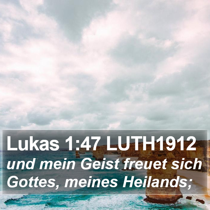 Lukas 1:47 LUTH1912 Bible Study