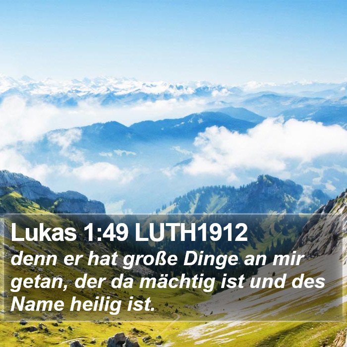 Lukas 1:49 LUTH1912 Bible Study