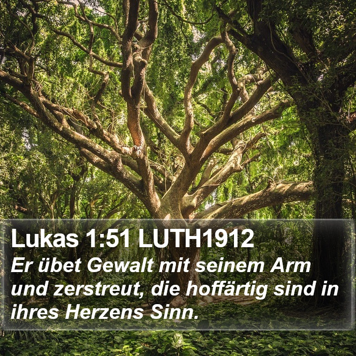 Lukas 1:51 LUTH1912 Bible Study