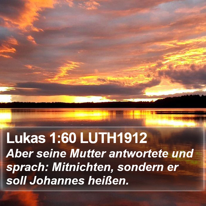 Lukas 1:60 LUTH1912 Bible Study