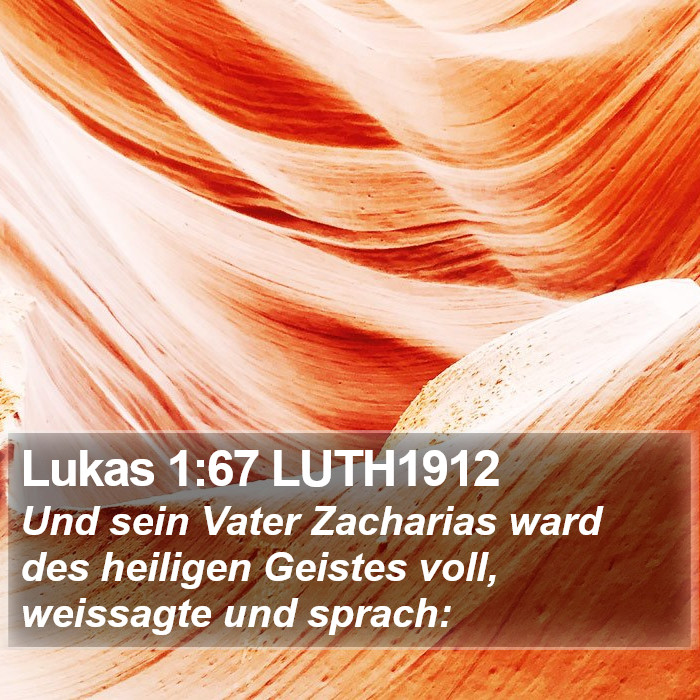 Lukas 1:67 LUTH1912 Bible Study