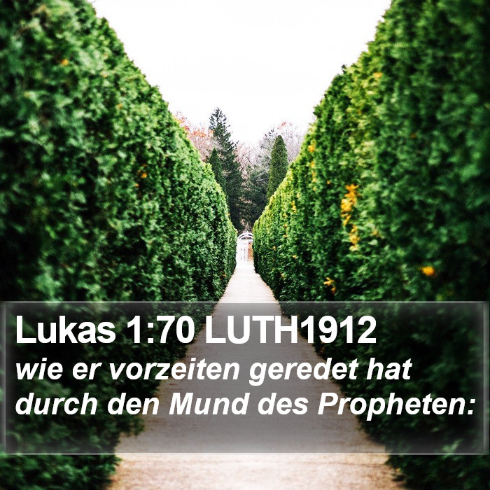 Lukas 1:70 LUTH1912 Bible Study