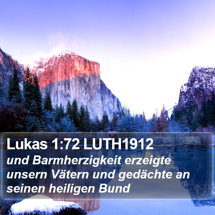 Lukas 1:72 LUTH1912 Bible Study