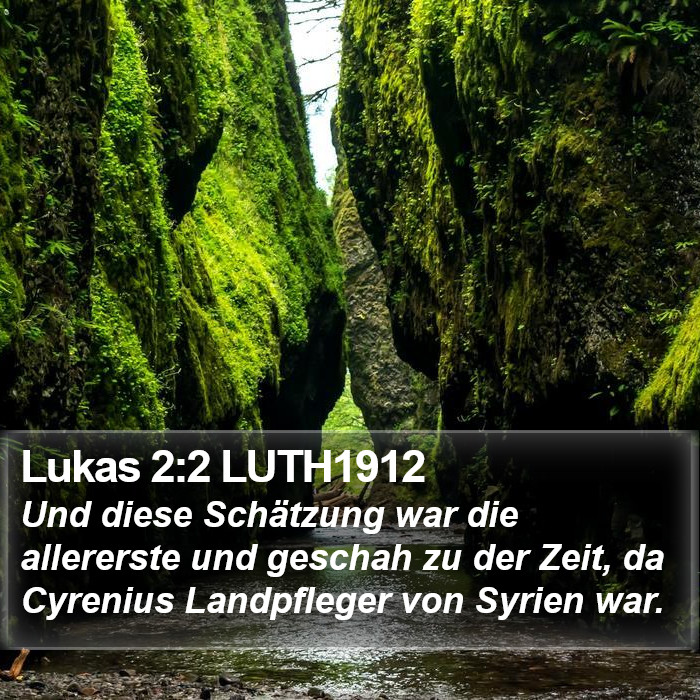 Lukas 2:2 LUTH1912 Bible Study