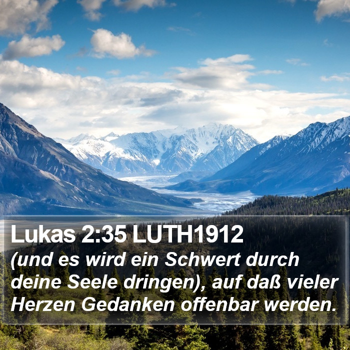 Lukas 2:35 LUTH1912 Bible Study