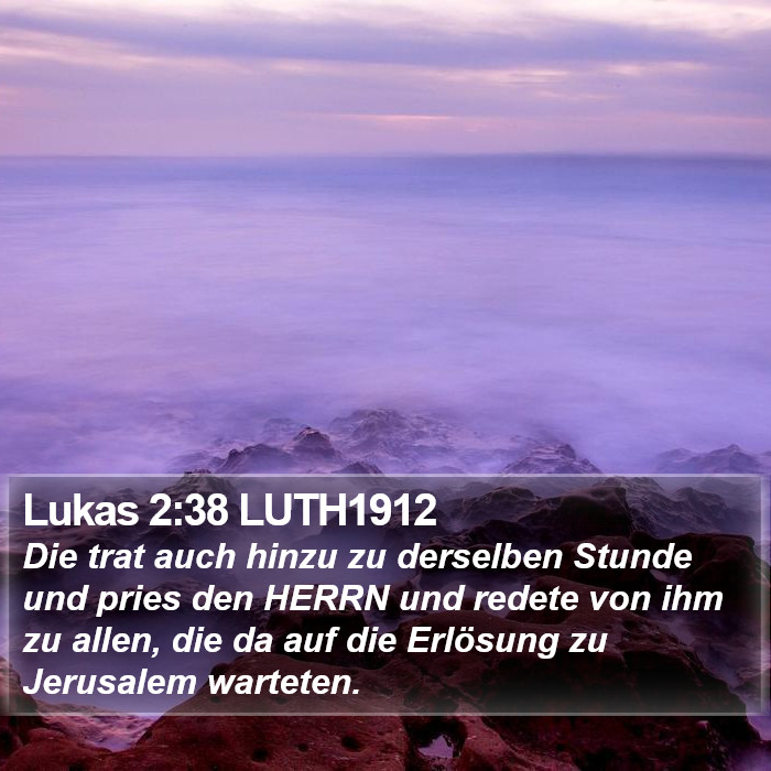 Lukas 2:38 LUTH1912 Bible Study