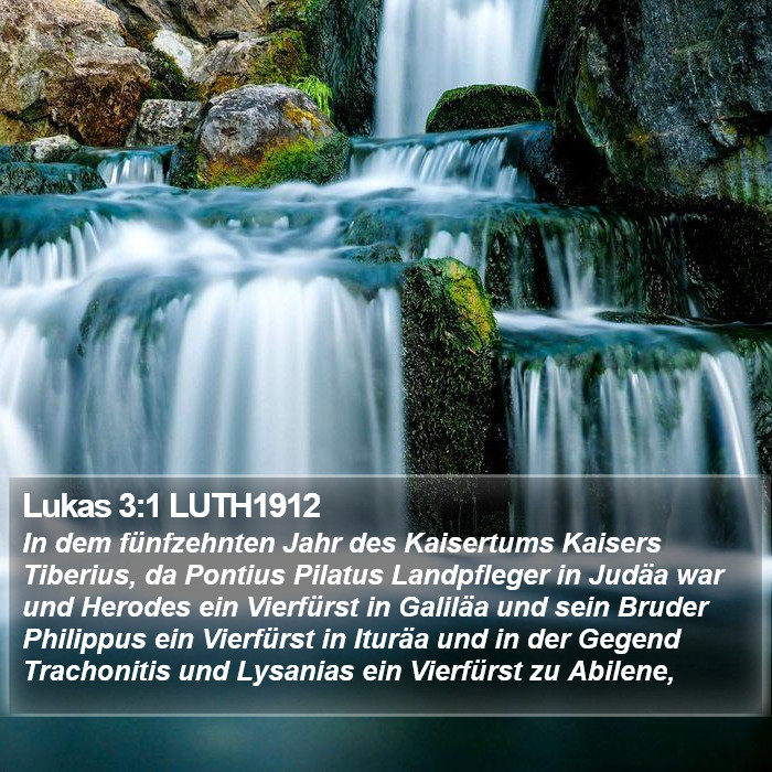 Lukas 3:1 LUTH1912 Bible Study