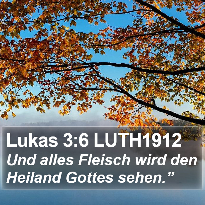 Lukas 3:6 LUTH1912 Bible Study