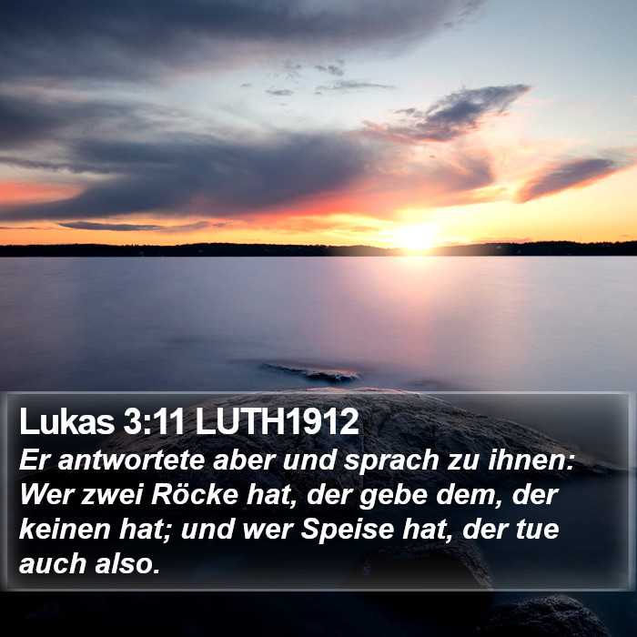 Lukas 3:11 LUTH1912 Bible Study