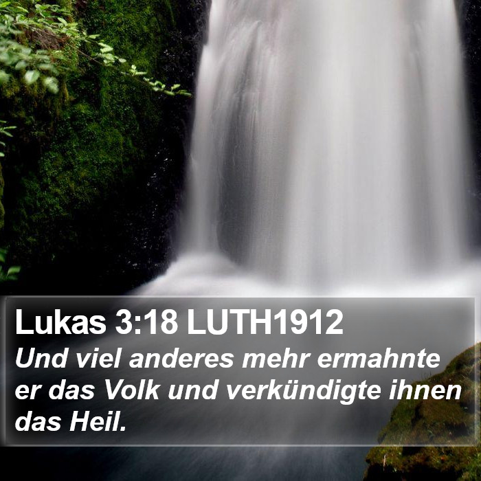 Lukas 3:18 LUTH1912 Bible Study