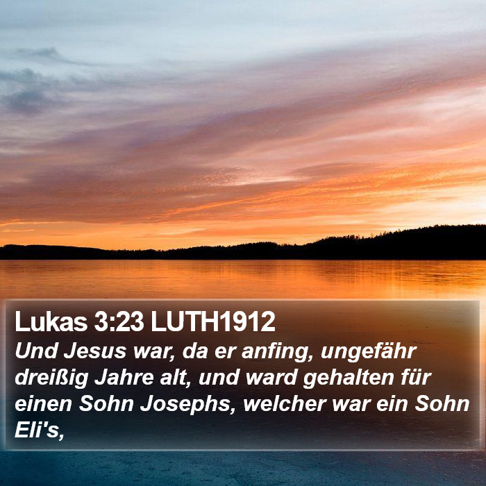 Lukas 3:23 LUTH1912 Bible Study