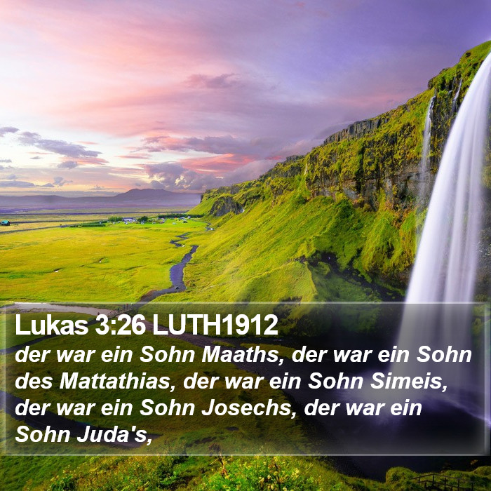 Lukas 3:26 LUTH1912 Bible Study