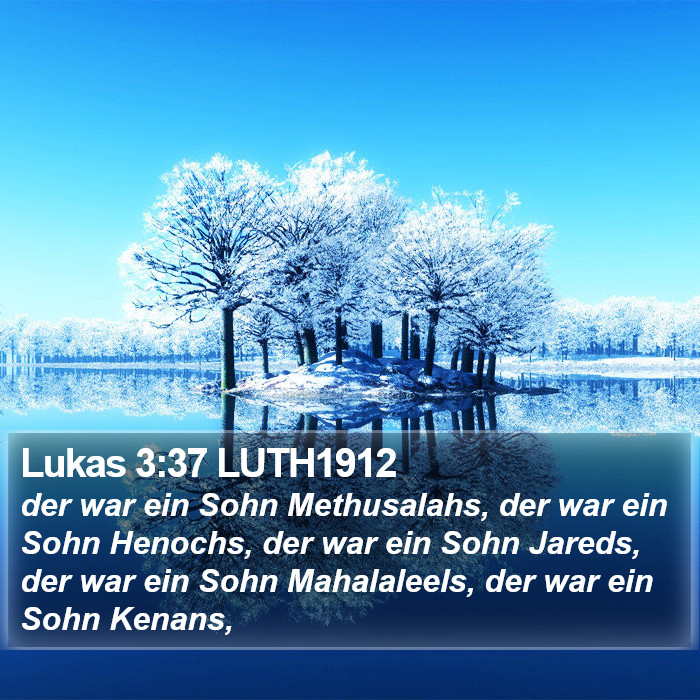 Lukas 3:37 LUTH1912 Bible Study