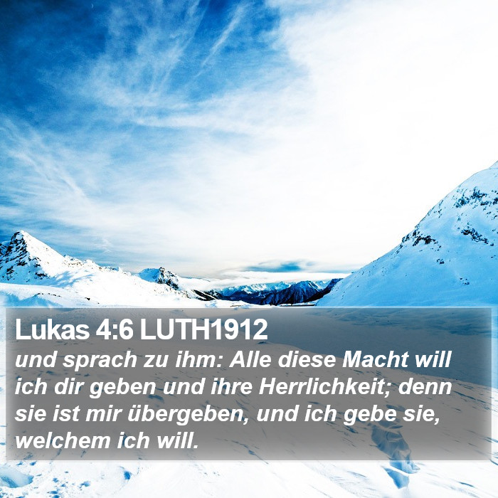 Lukas 4:6 LUTH1912 Bible Study