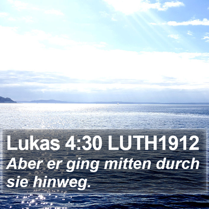 Lukas 4:30 LUTH1912 Bible Study