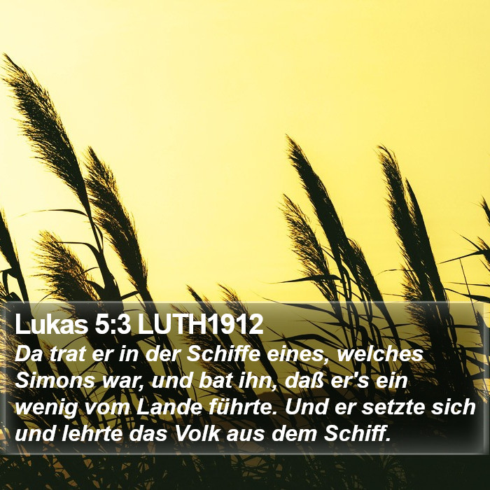 Lukas 5:3 LUTH1912 Bible Study