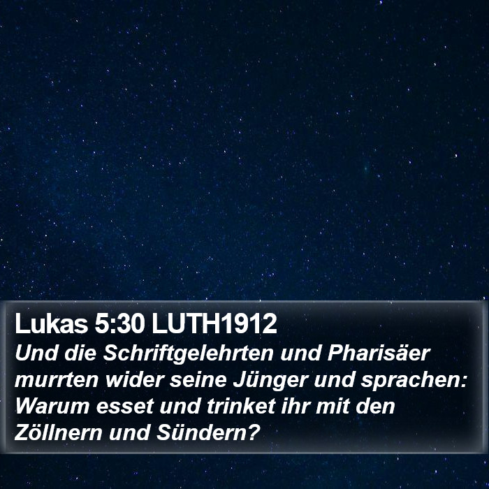 Lukas 5:30 LUTH1912 Bible Study
