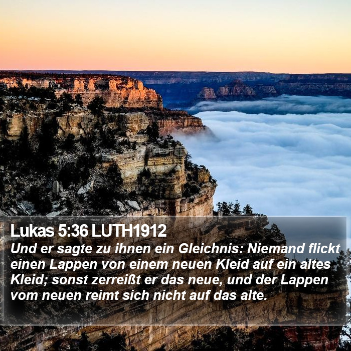 Lukas 5:36 LUTH1912 Bible Study