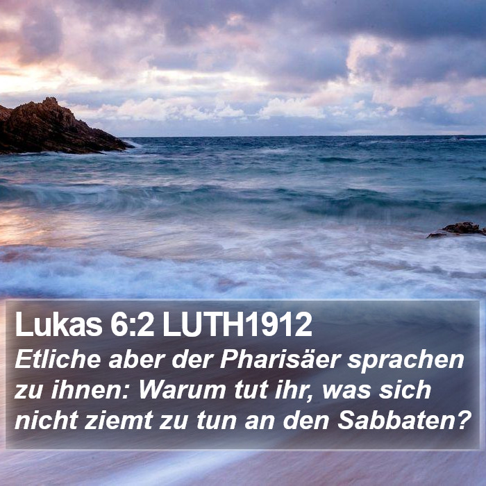 Lukas 6:2 LUTH1912 Bible Study