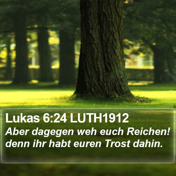 Lukas 6:24 LUTH1912 Bible Study