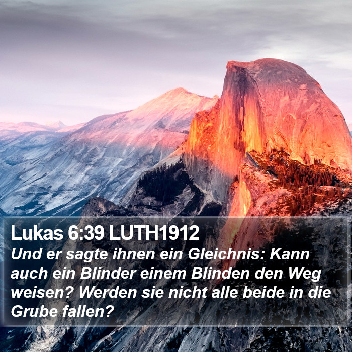 Lukas 6:39 LUTH1912 Bible Study
