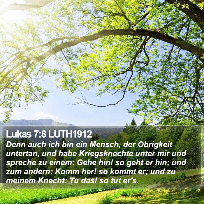 Lukas 7:8 LUTH1912 Bible Study