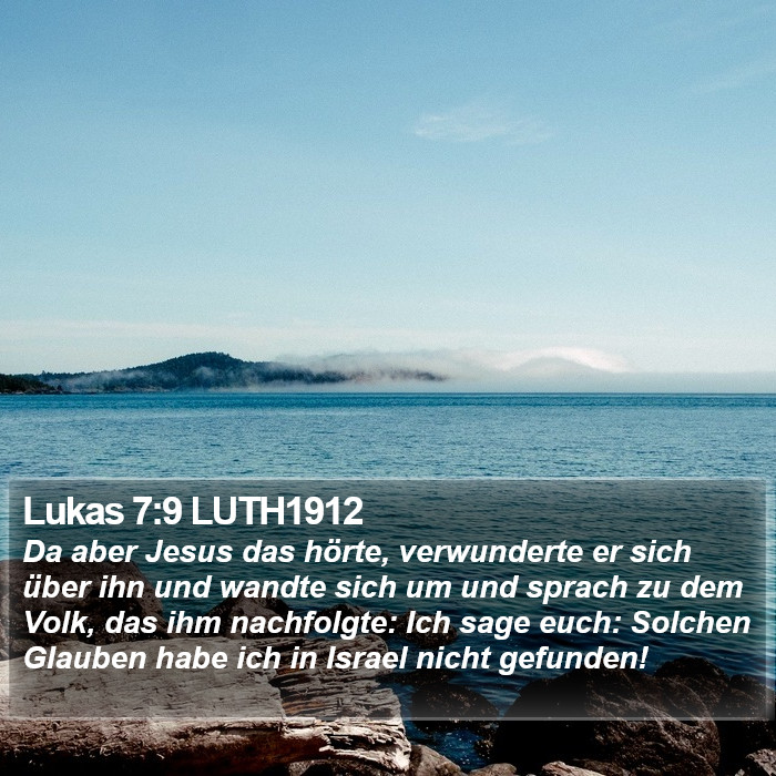 Lukas 7:9 LUTH1912 Bible Study