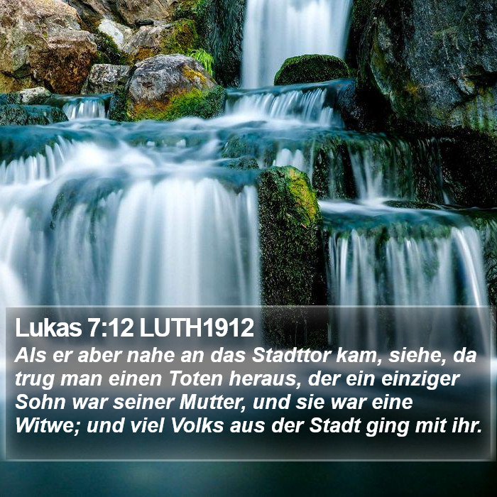 Lukas 7:12 LUTH1912 Bible Study