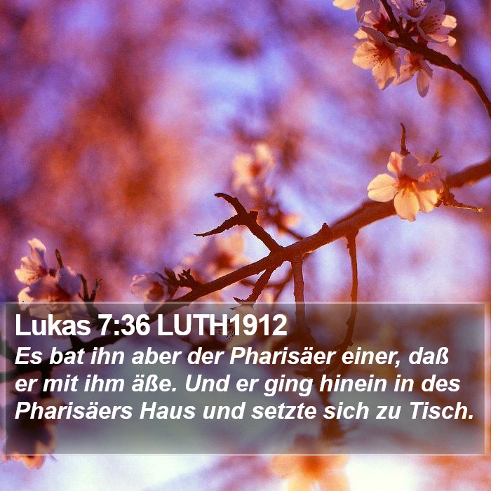 Lukas 7:36 LUTH1912 Bible Study