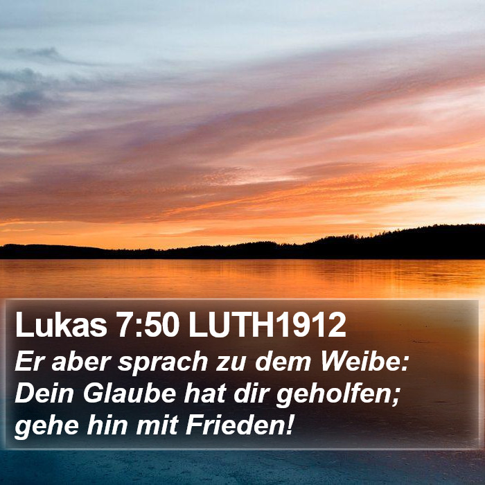 Lukas 7:50 LUTH1912 Bible Study