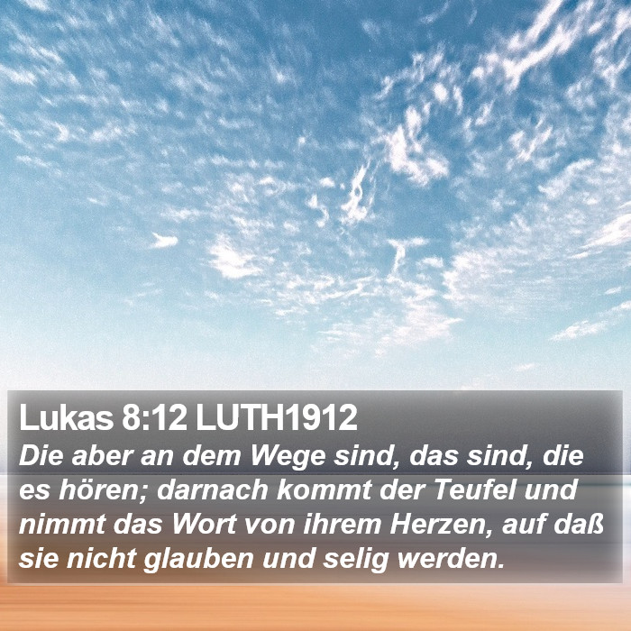 Lukas 8:12 LUTH1912 Bible Study
