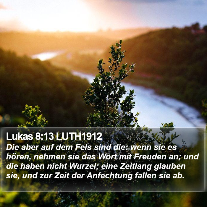 Lukas 8:13 LUTH1912 Bible Study