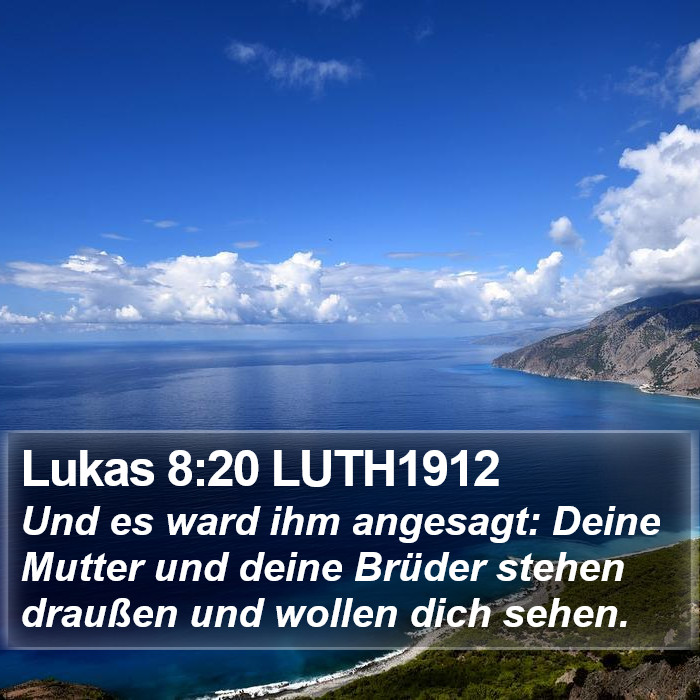 Lukas 8:20 LUTH1912 Bible Study