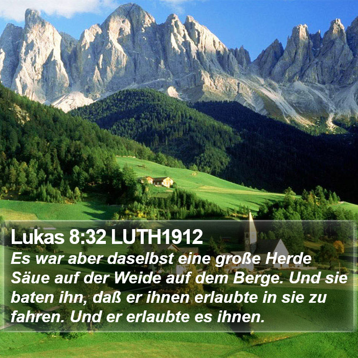 Lukas 8:32 LUTH1912 Bible Study