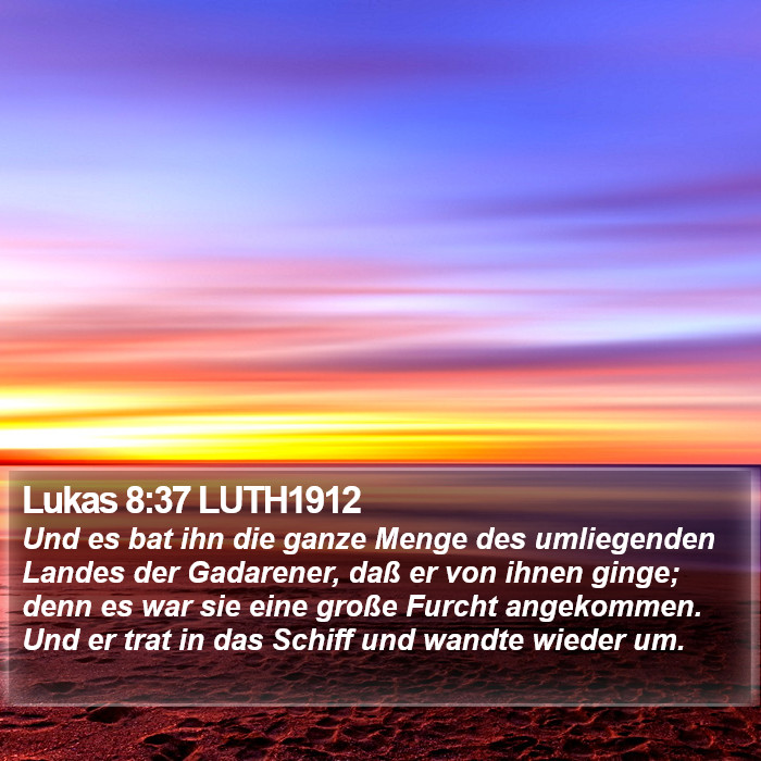 Lukas 8:37 LUTH1912 Bible Study