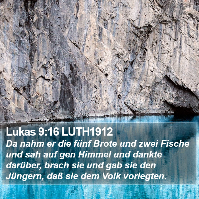 Lukas 9:16 LUTH1912 Bible Study