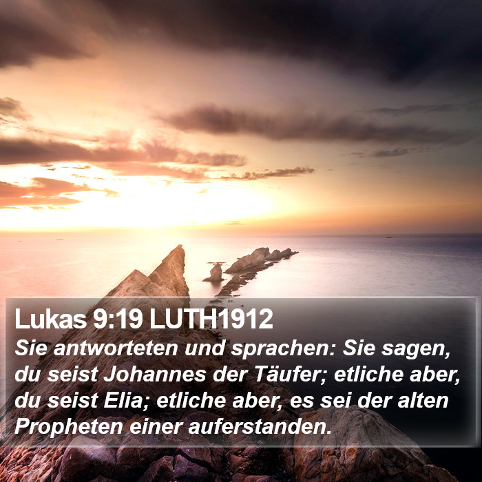 Lukas 9:19 LUTH1912 Bible Study