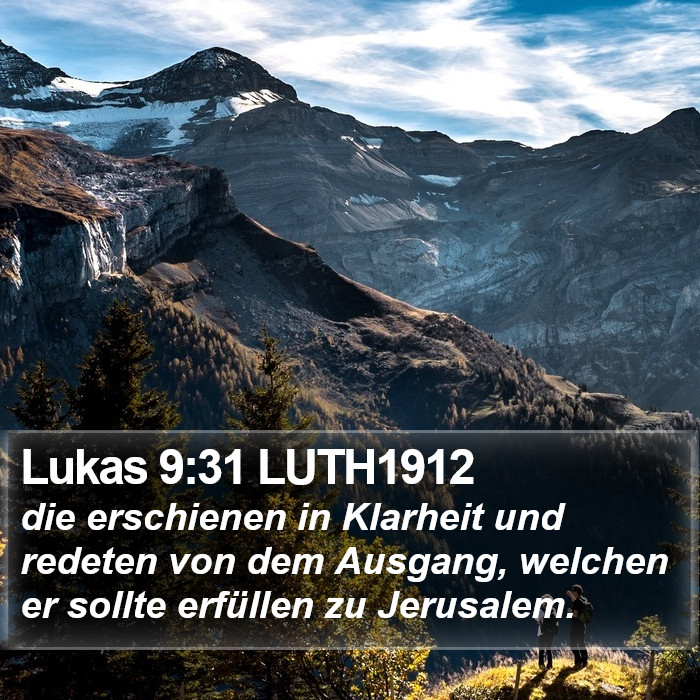 Lukas 9:31 LUTH1912 Bible Study