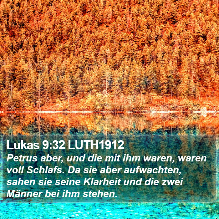 Lukas 9:32 LUTH1912 Bible Study