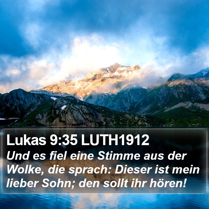 Lukas 9:35 LUTH1912 Bible Study