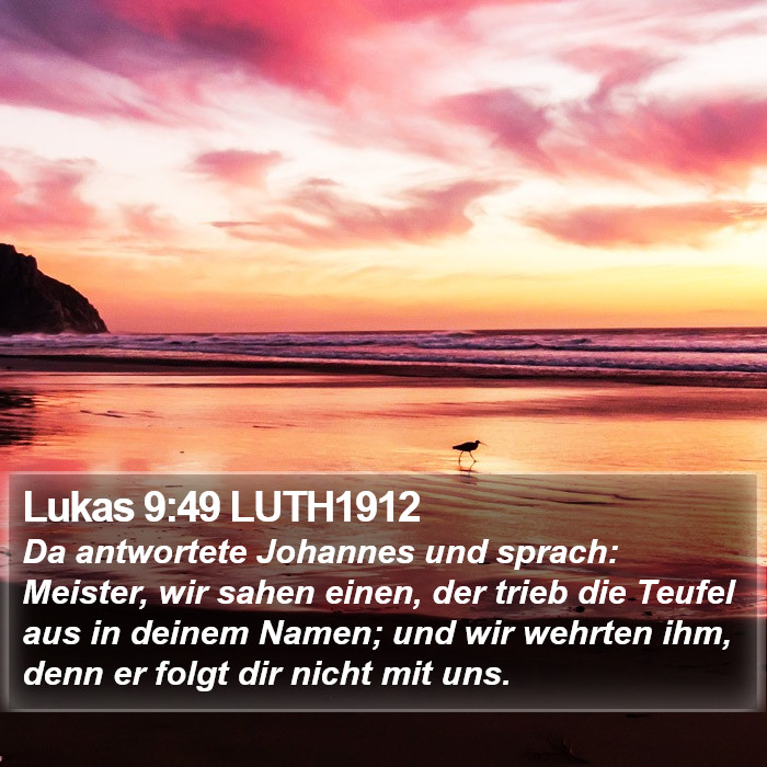 Lukas 9:49 LUTH1912 Bible Study