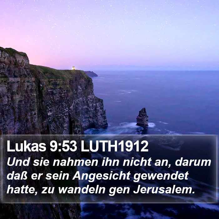 Lukas 9:53 LUTH1912 Bible Study