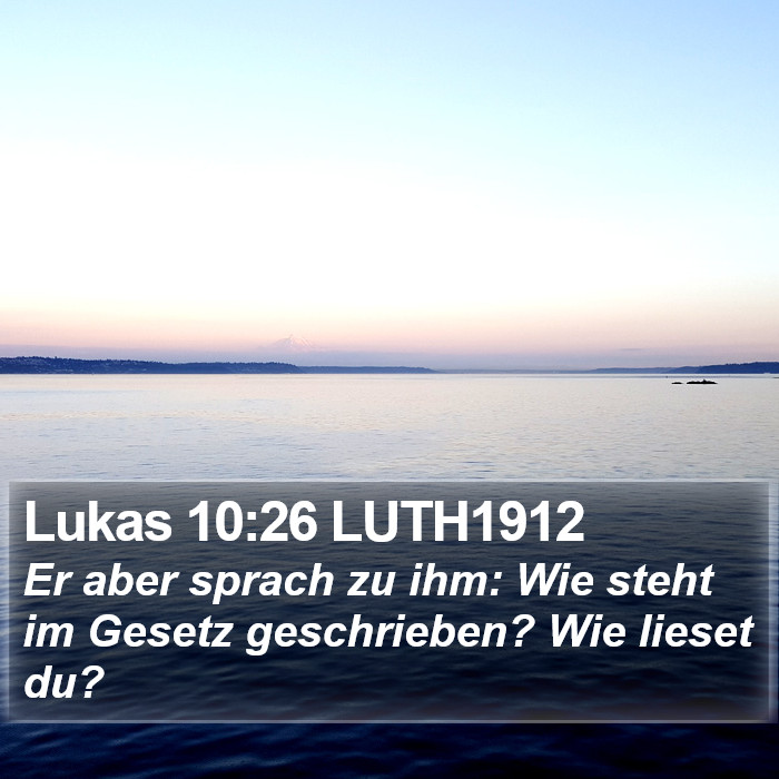Lukas 10:26 LUTH1912 Bible Study